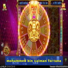 mohammed bin salman fortuna